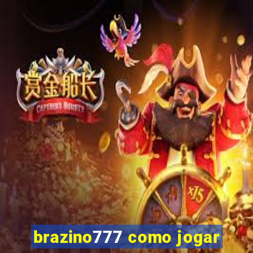 brazino777 como jogar