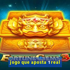 jogo que aposta 1 real