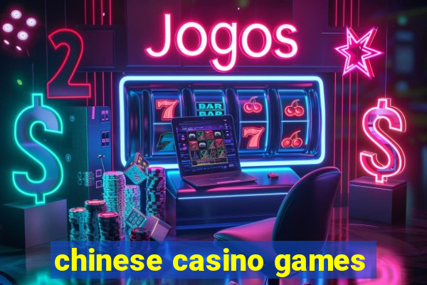 chinese casino games