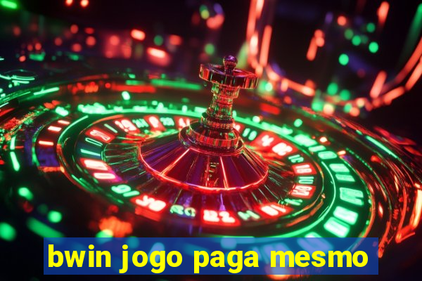 bwin jogo paga mesmo