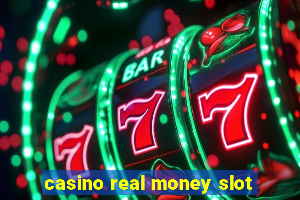 casino real money slot