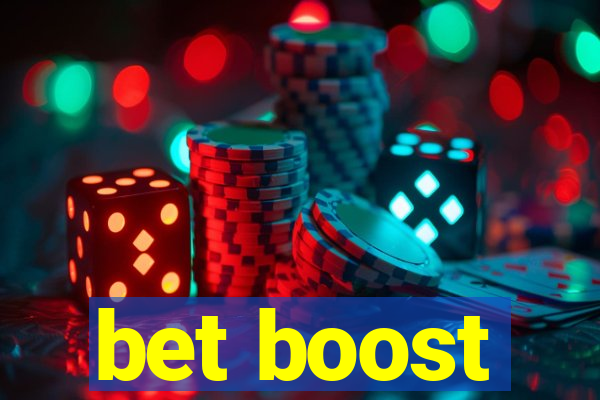 bet boost