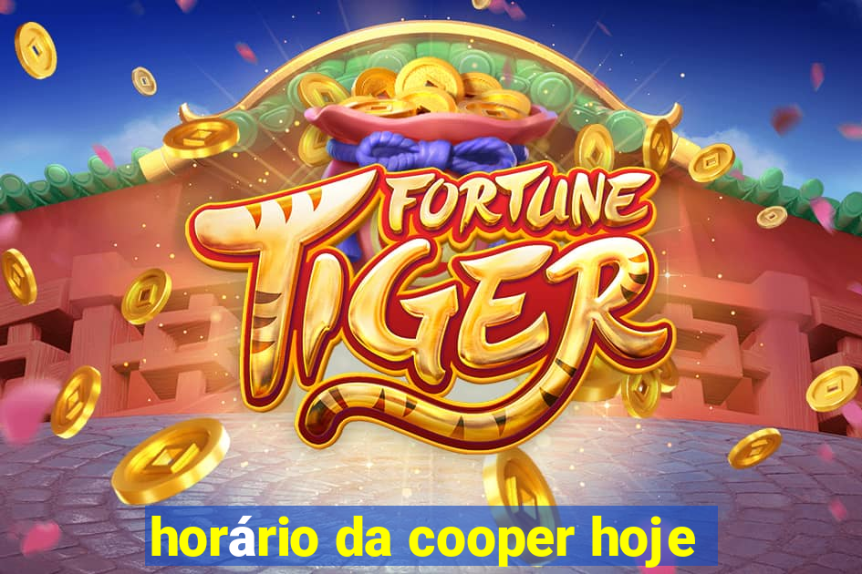 horário da cooper hoje