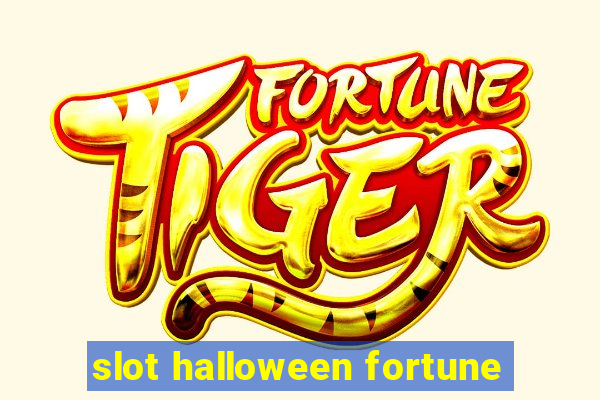 slot halloween fortune