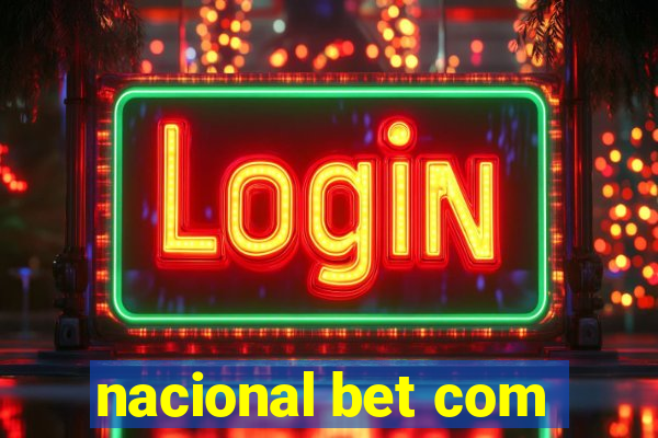 nacional bet com