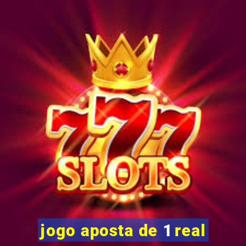 jogo aposta de 1 real