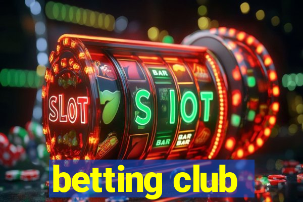 betting club