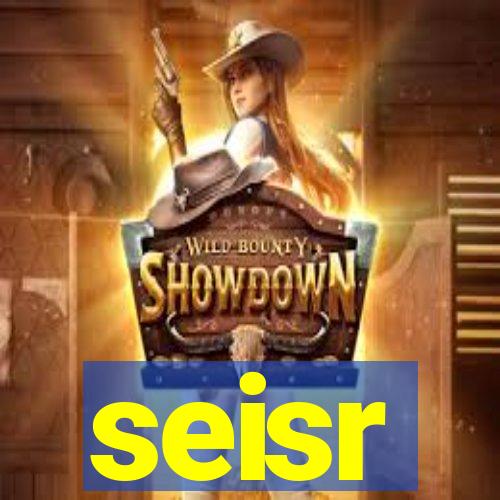 seisr