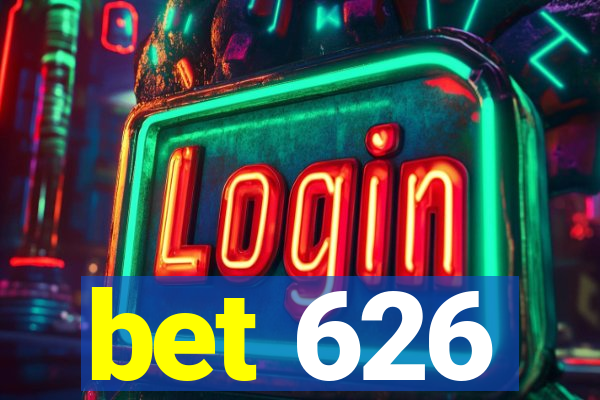 bet 626