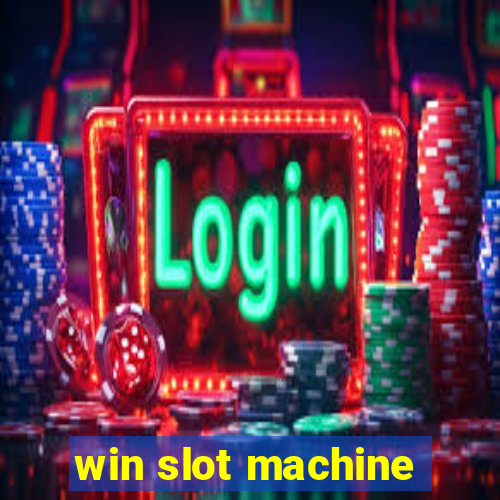 win slot machine