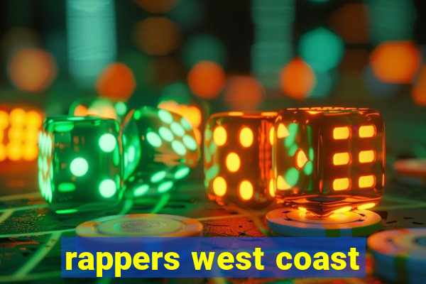 rappers west coast