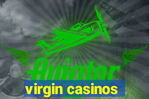 virgin casinos