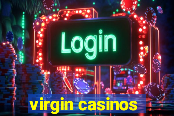 virgin casinos