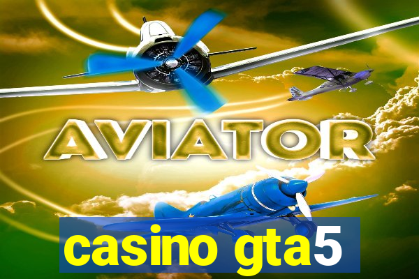 casino gta5