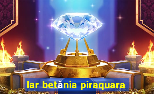 lar betânia piraquara