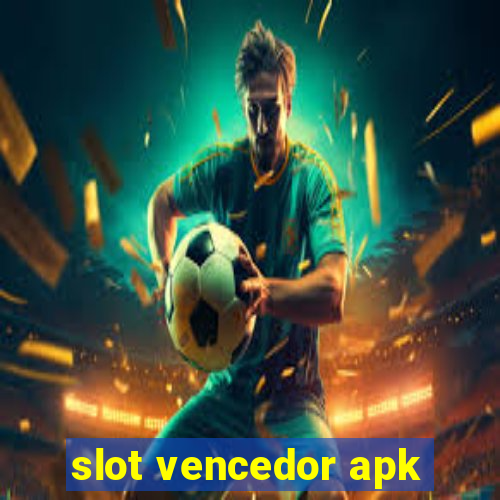 slot vencedor apk