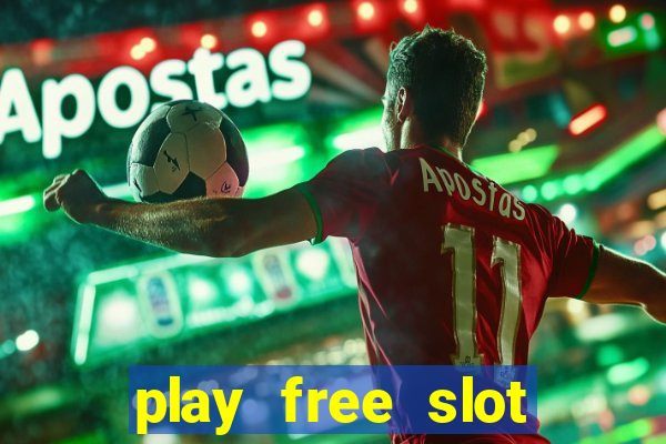 play free slot machines without downloading