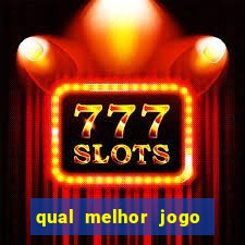 qual melhor jogo da betano