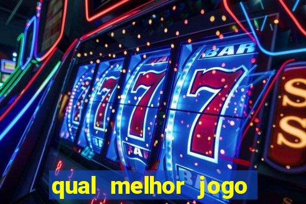 qual melhor jogo da betano