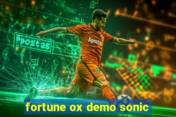 fortune ox demo sonic