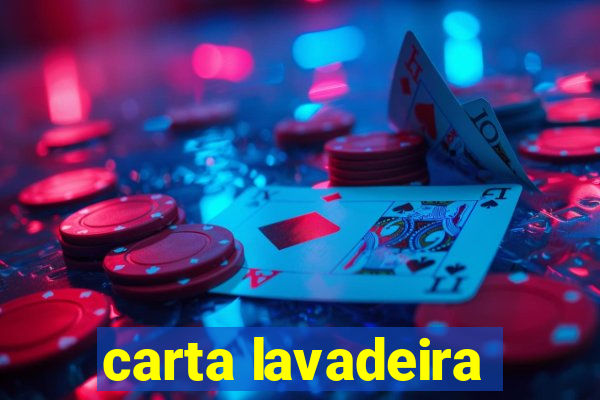 carta lavadeira