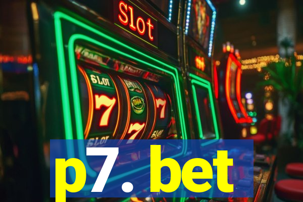 p7. bet