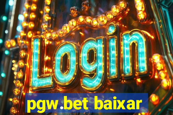 pgw.bet baixar