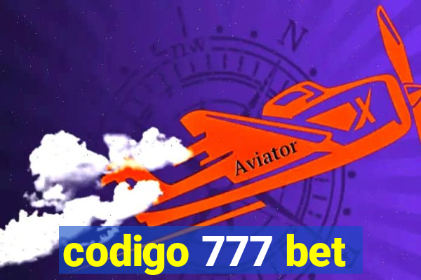 codigo 777 bet