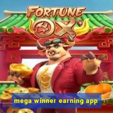 mega winner earning app