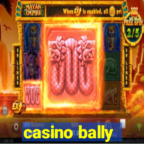 casino bally