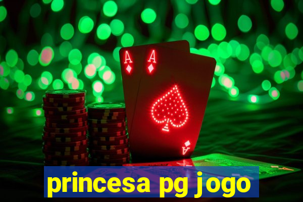 princesa pg jogo