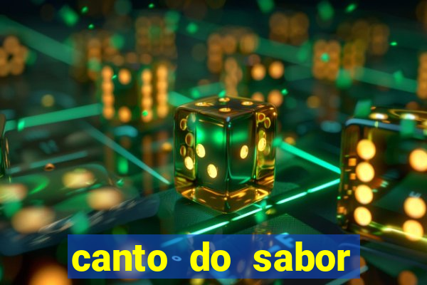 canto do sabor vila nova