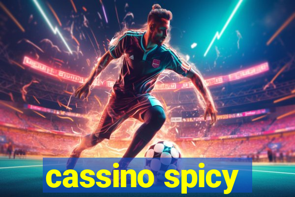 cassino spicy