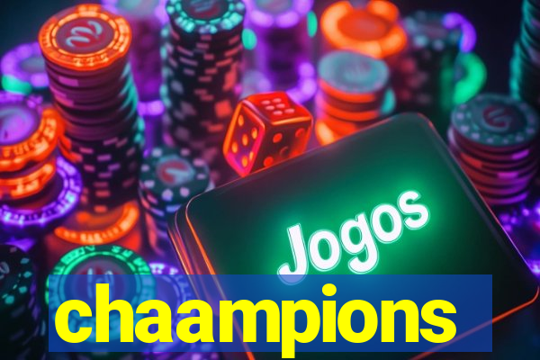 chaampions