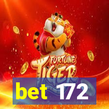 bet 172