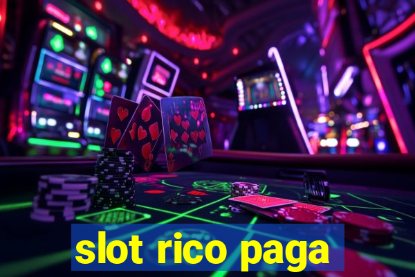 slot rico paga