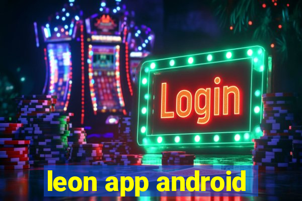 leon app android