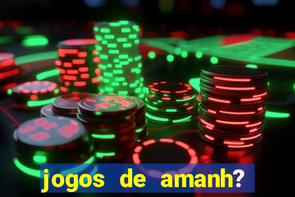 jogos de amanh? pela eurocopa