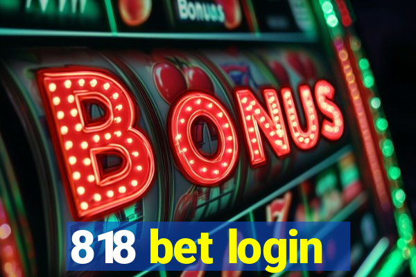 818 bet login