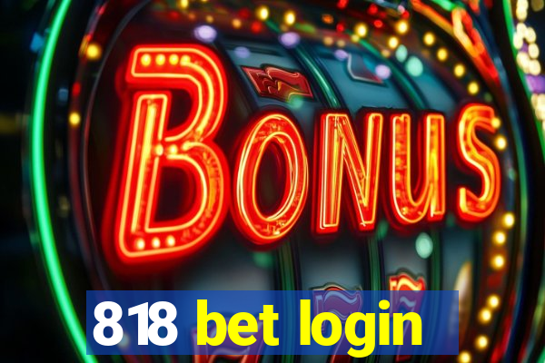 818 bet login