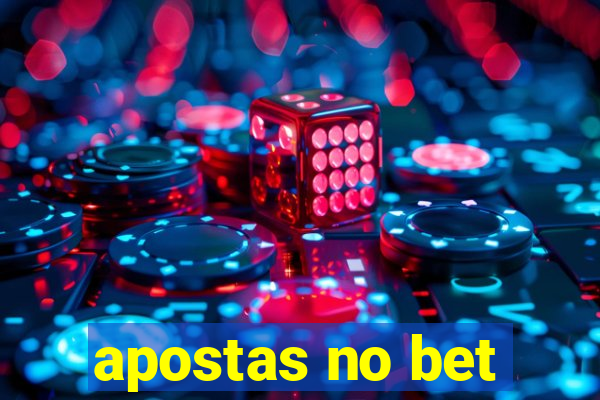 apostas no bet