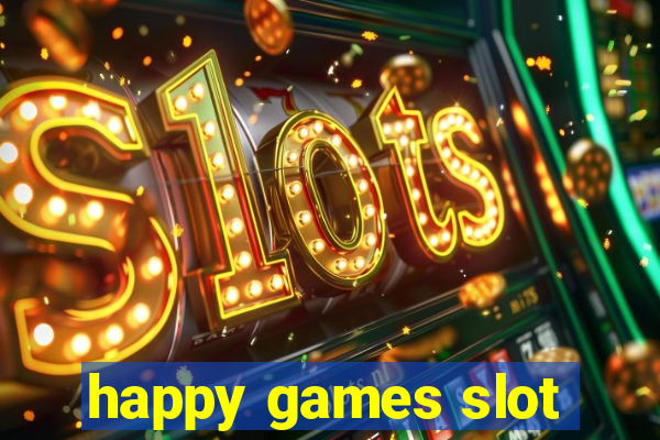 happy games slot