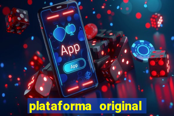 plataforma original do fortune tiger