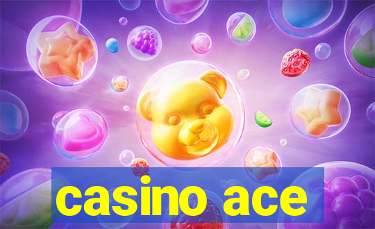 casino ace