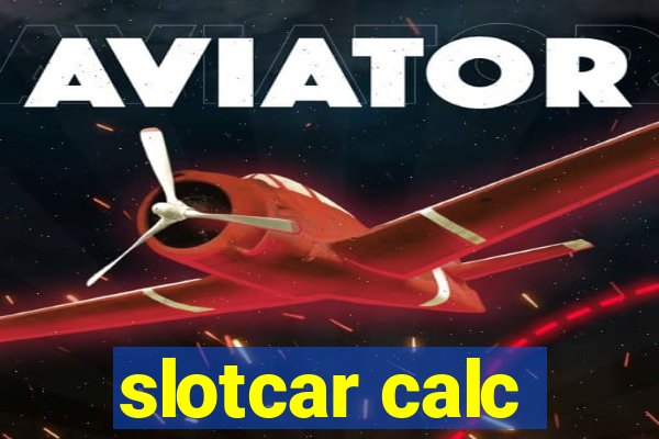 slotcar calc