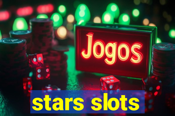 stars slots