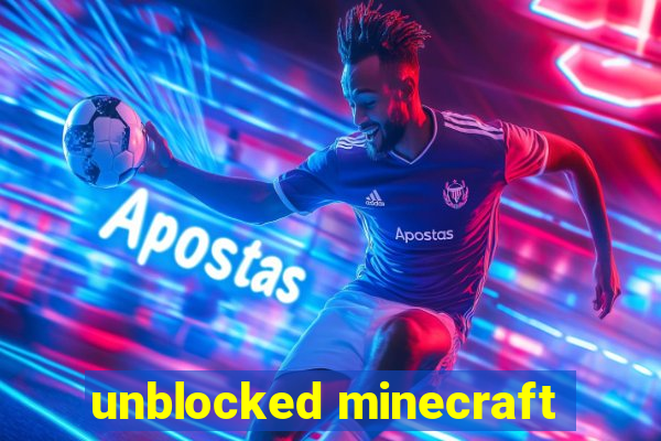 unblocked minecraft