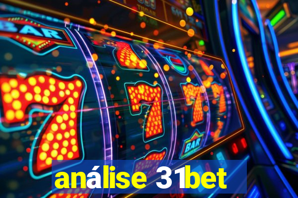 análise 31bet