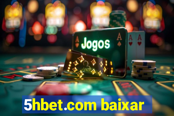 5hbet.com baixar