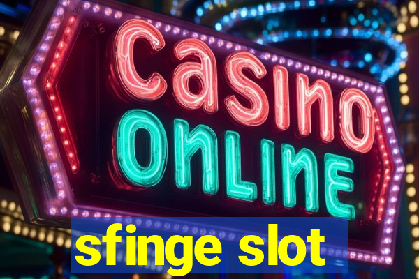 sfinge slot